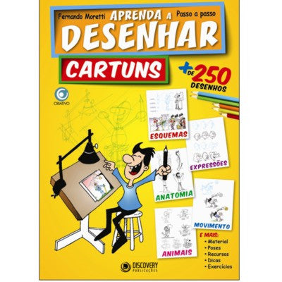 Aprenda a Desenhar Cartuns - Fernando Moretti