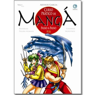 Curso Prático de Mangá Passo a Passo Vol. I