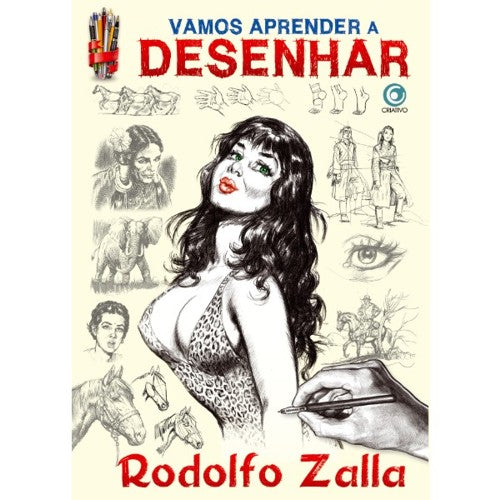 Vamos Aprender a Desenhar - Rodolfo Zalla