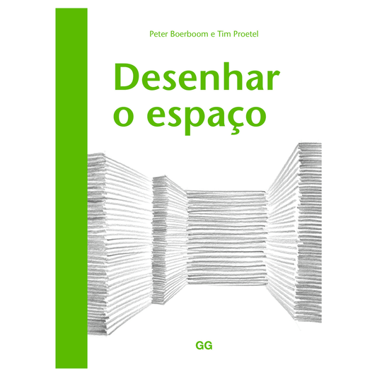 Desenhar o Espaço - Peter Boerboom e Tim Proetel