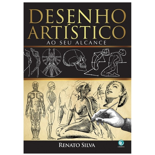 Desenho Artístico ao Seu Alcance - Renato Silva
