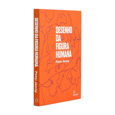 Desenho da Figura Humana - Editora Olhares - Peter Jenny