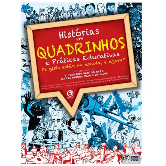 Histórias em Quadrinhos e Práticas Educativas - Vol II