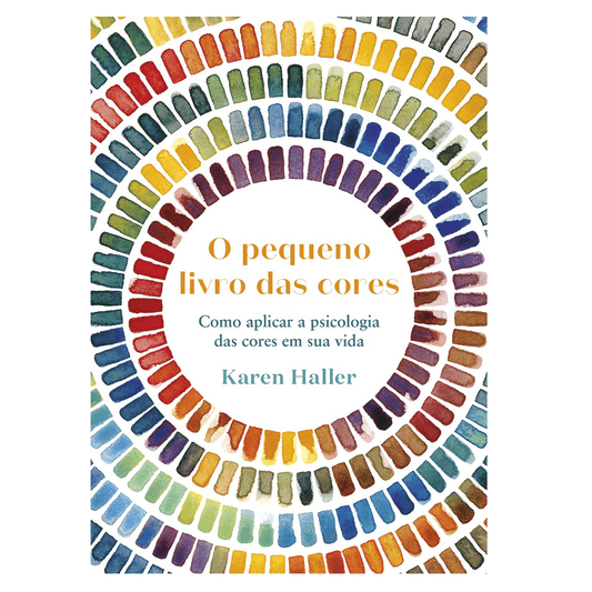 O Pequeno Livro das Cores - Karen Haller
