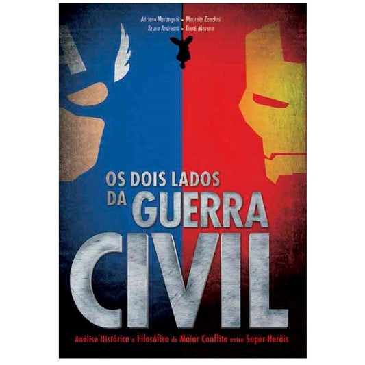 Os Dois Lados da Guerra Civil