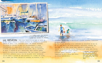 Aquarela na Prática - Materiais, Técnicas e Projetos