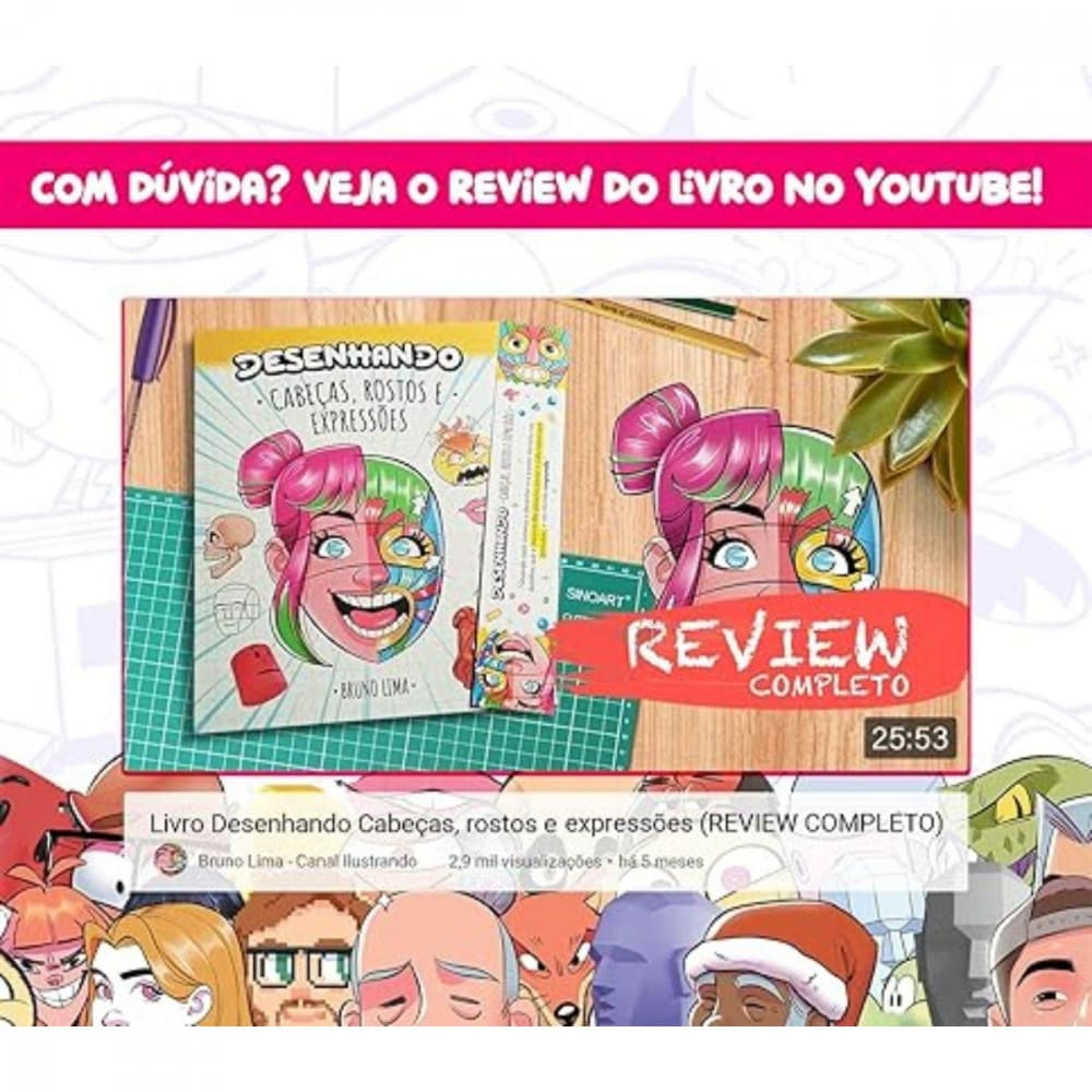 Desenhando Cabeças, Rostos e Expressões - Editora Cras - Bruno Lima