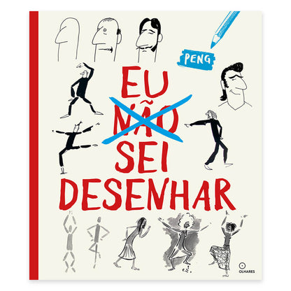 Eu Sei Desenhar - Editora Olhares - Peng